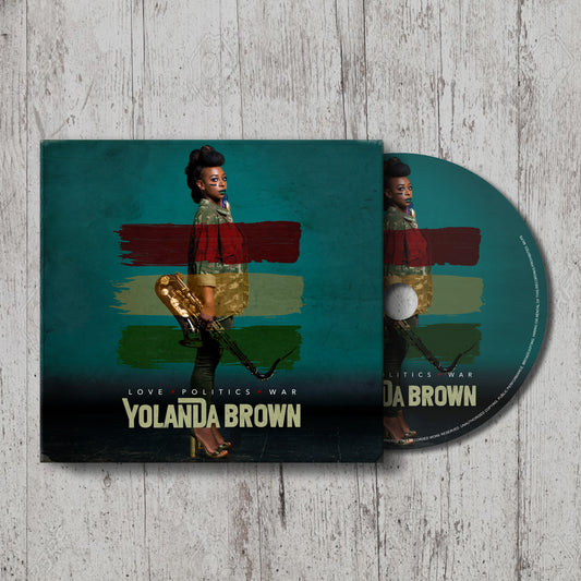 Signed Love Politics War (CD) - YolanDa Brown