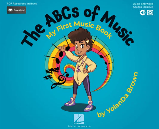 The ABCs of Music - My First Music Book: YolanDa Brown
